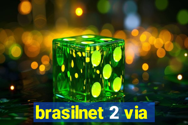 brasilnet 2 via